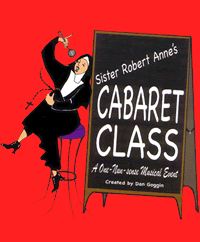 Sr. Robert Anne's Cabaret Class